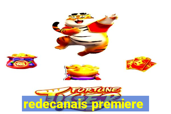 redecanais premiere